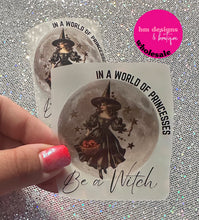 Load image into Gallery viewer, Be a Witch DTF Transfer