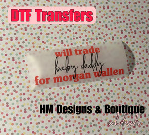 Morgan Wallen x BD DTF Transfer