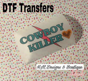 Cowboy Killer DTF Transfer