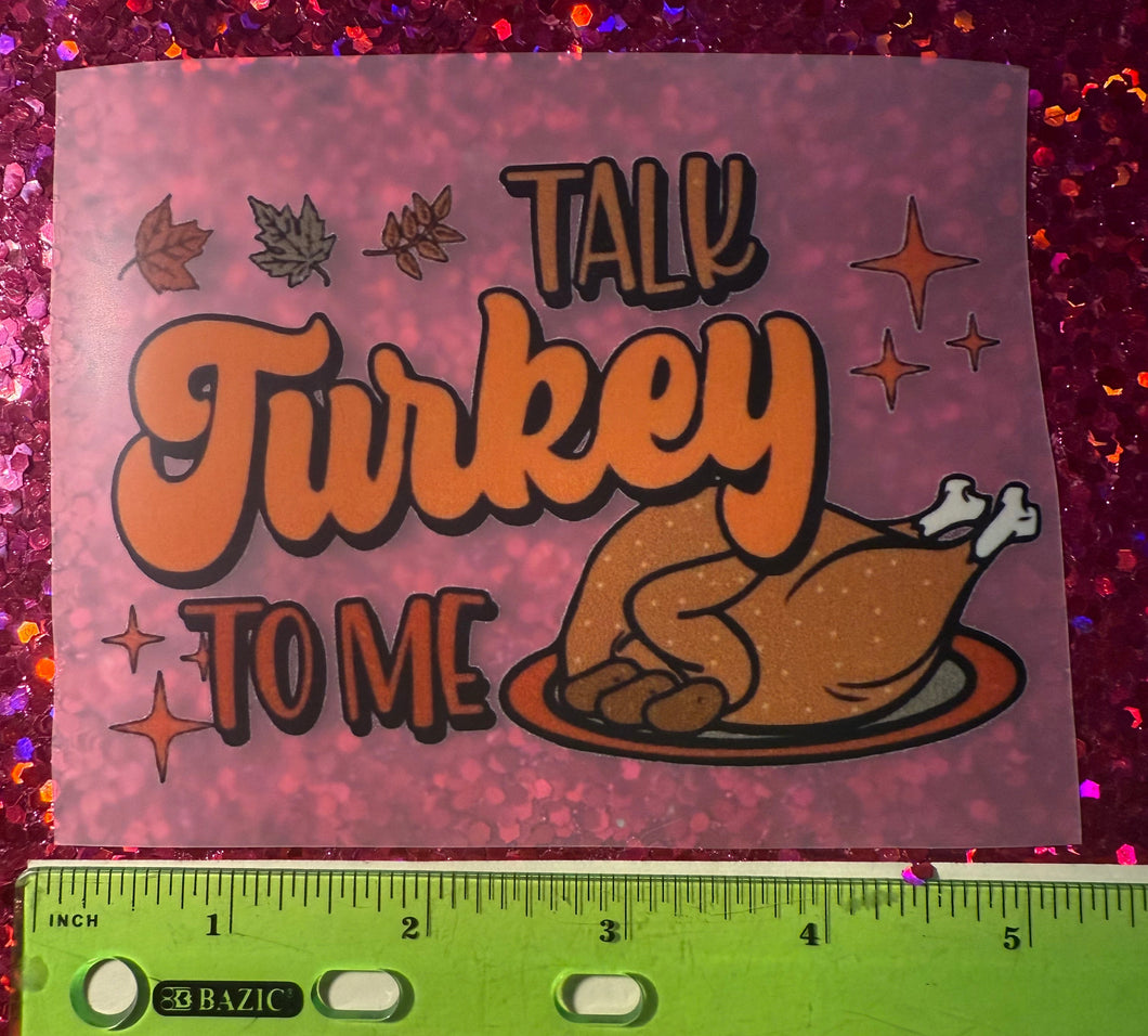 Talk Turkey to Me DTF Transfer