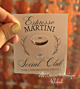 Espresso Martini Social Club DTF Transfer