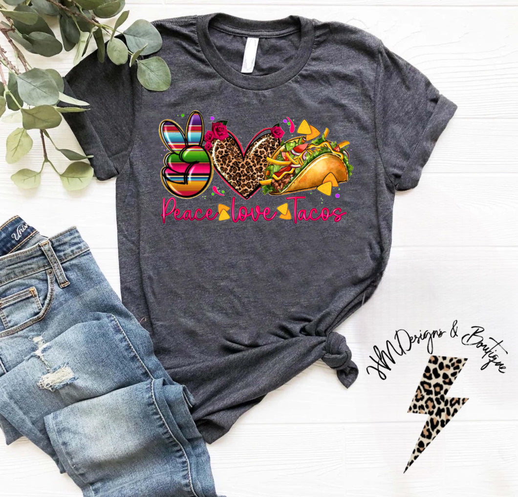 Peace Love Tacos Tee