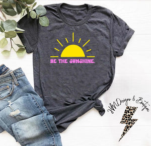 Be the Sunshine Tee