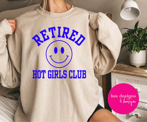 Retired Hot Girl Pullover