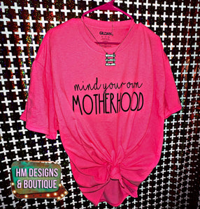 Motherhood Tee