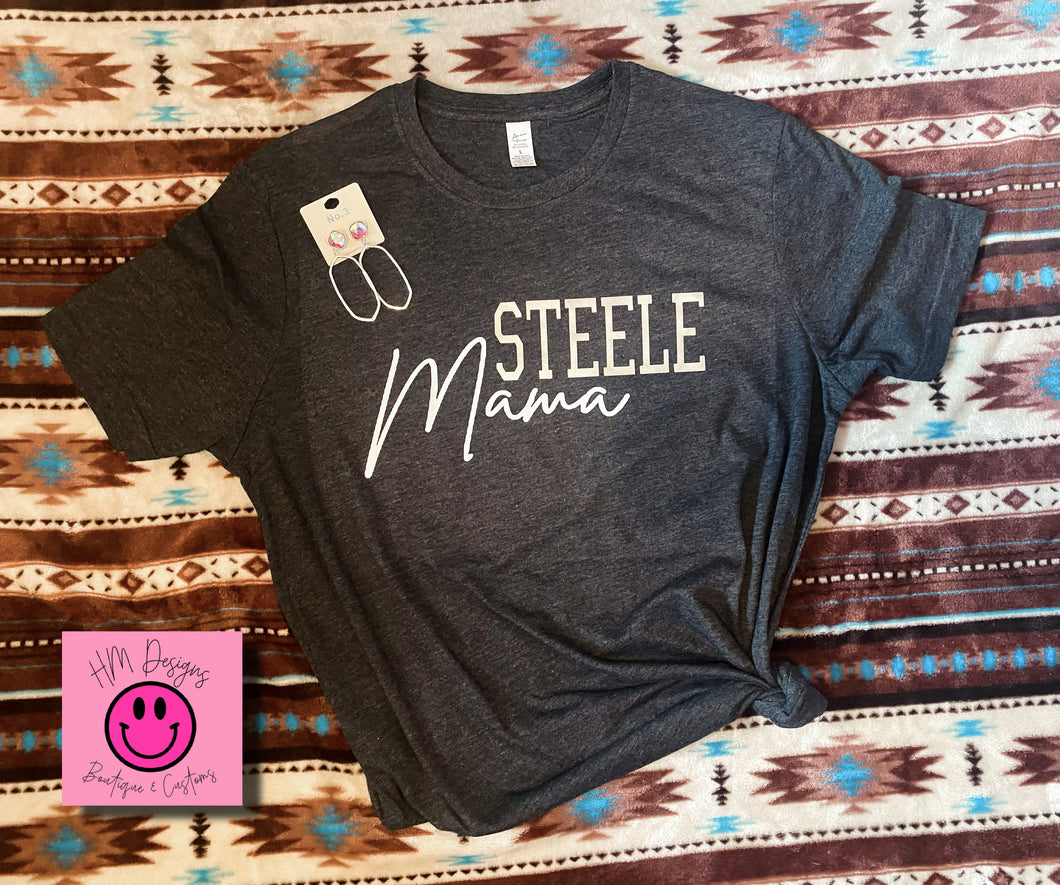Steele Mama Tee