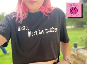 Alexa, Block His Number Crop