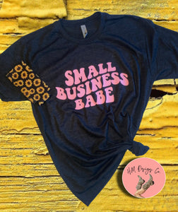 Small Business Babe Tee
