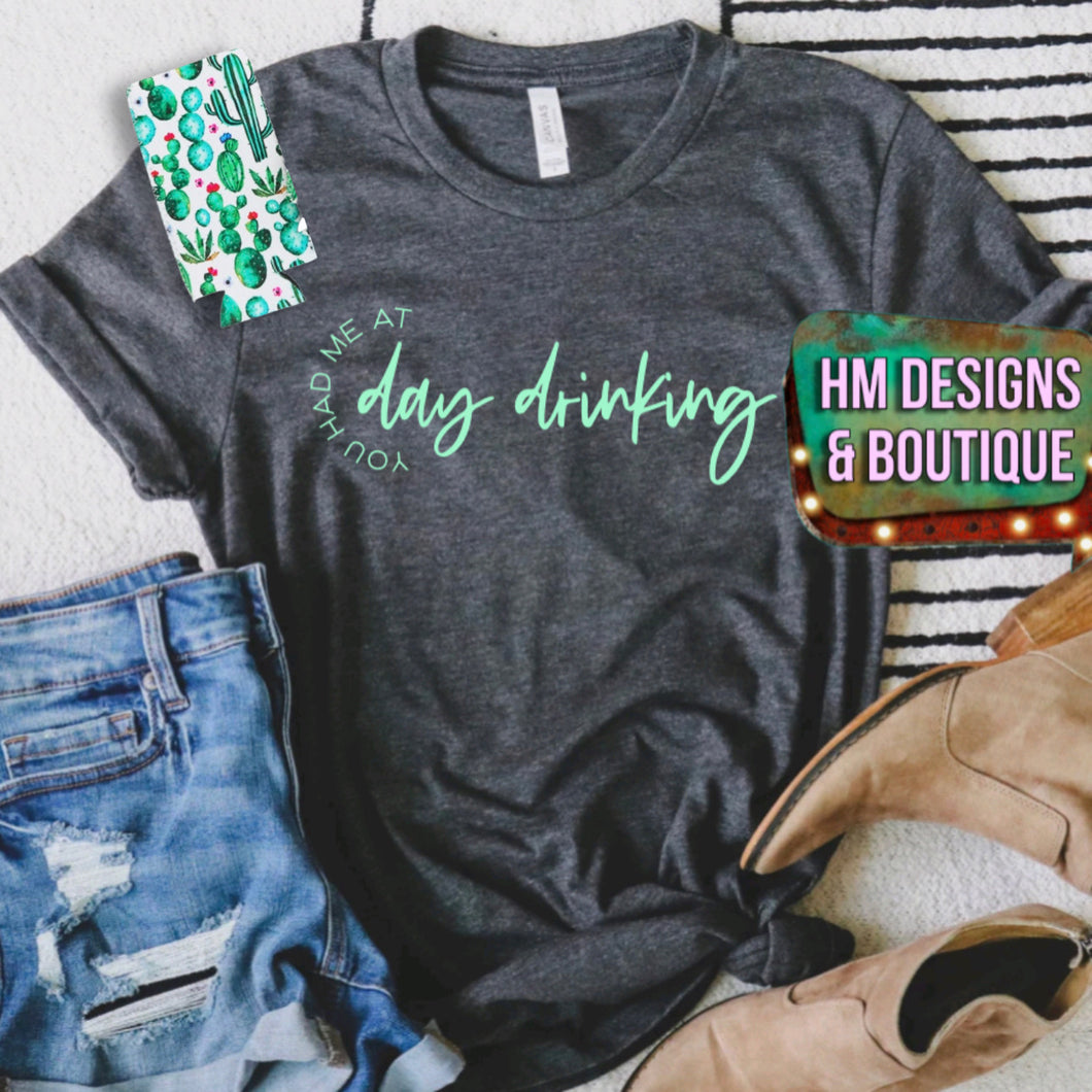 Day Drinking Tee