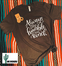 Load image into Gallery viewer, Humble and Kind Tee
