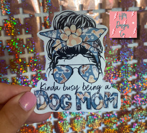 Dog Mom Sticker