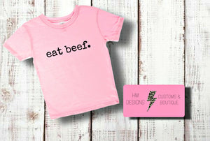 Eat Beef Tee