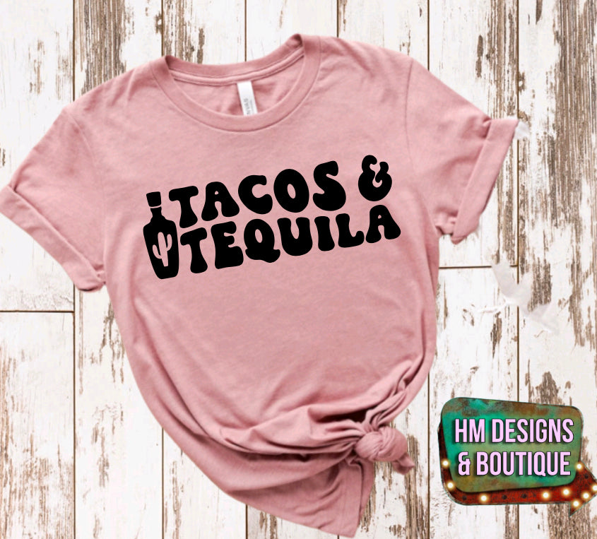 Tacos & Tequila Tee