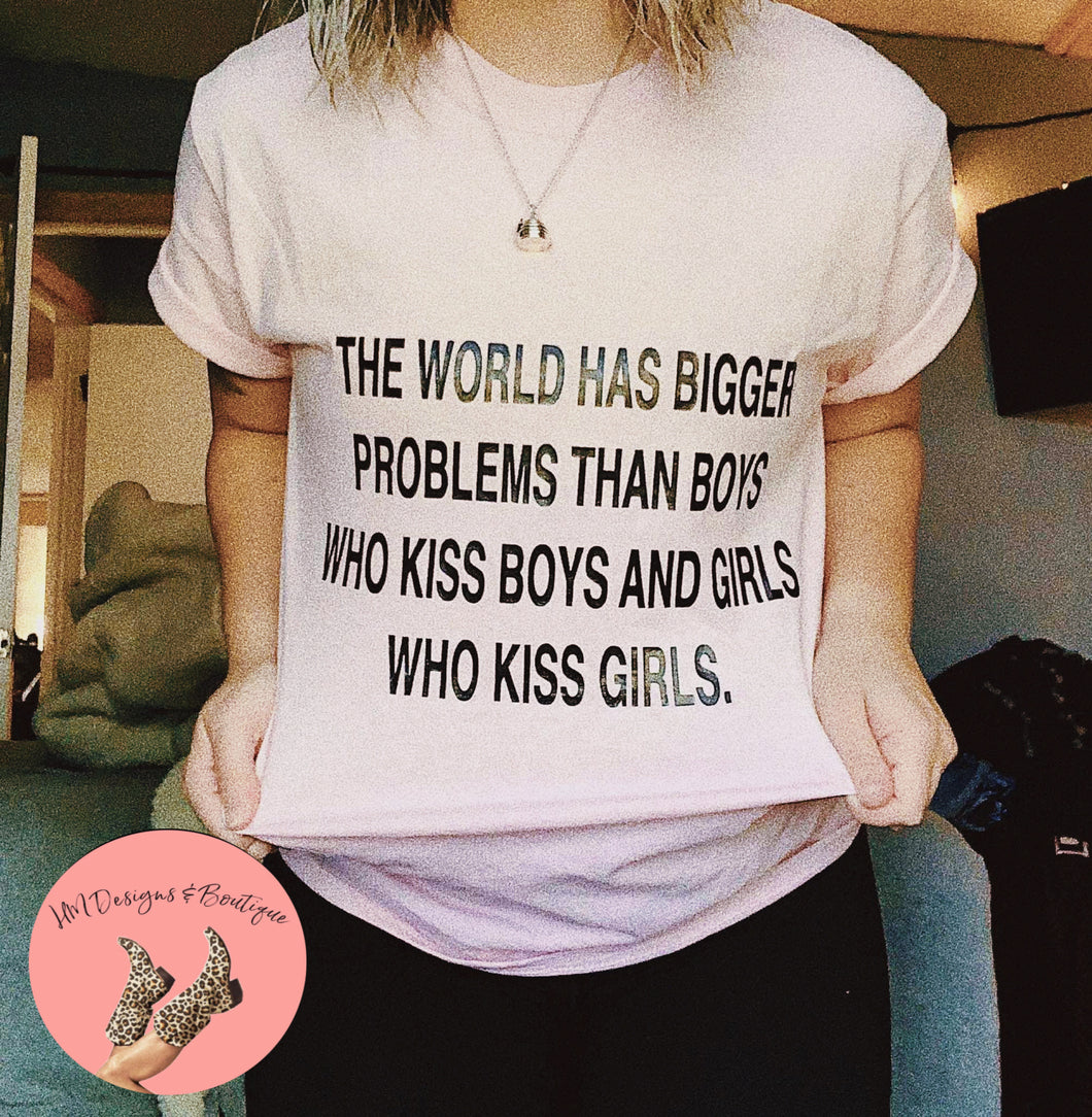 Bigger Problems Tee