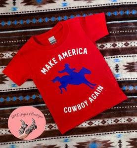 Make America Cowboy Again Tee