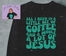 Load image into Gallery viewer, Coffee &amp; Jesus Pullover
