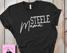 Load image into Gallery viewer, Steele Mama Tee
