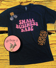 Load image into Gallery viewer, Small Business Babe Tee
